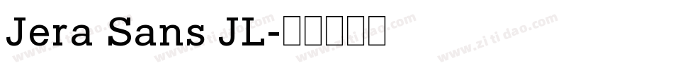 Jera Sans JL字体转换